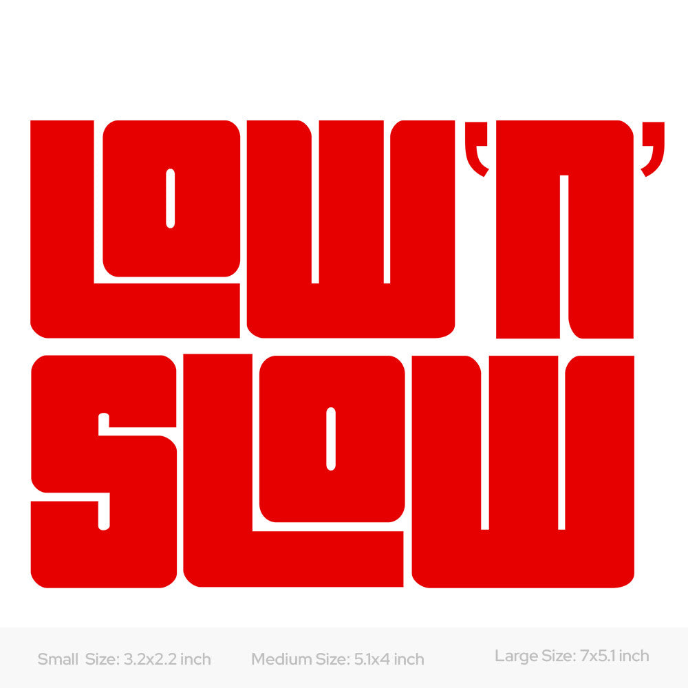 Low and Slow car decal sticker