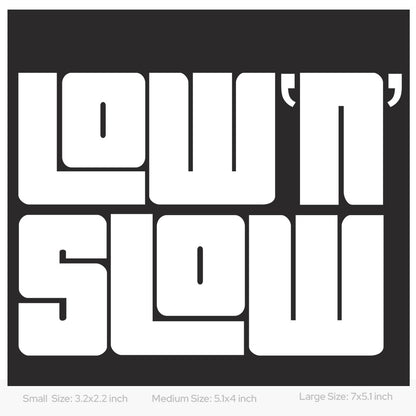 Low and Slow car decal sticker