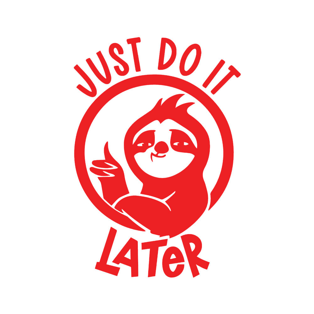 Do it later car decal