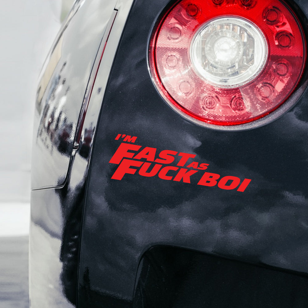 Fast as f car decal