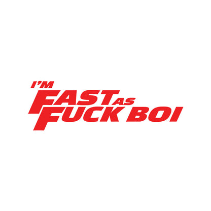 Fast as f car decal