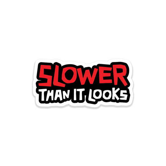 Too slow  car sticker