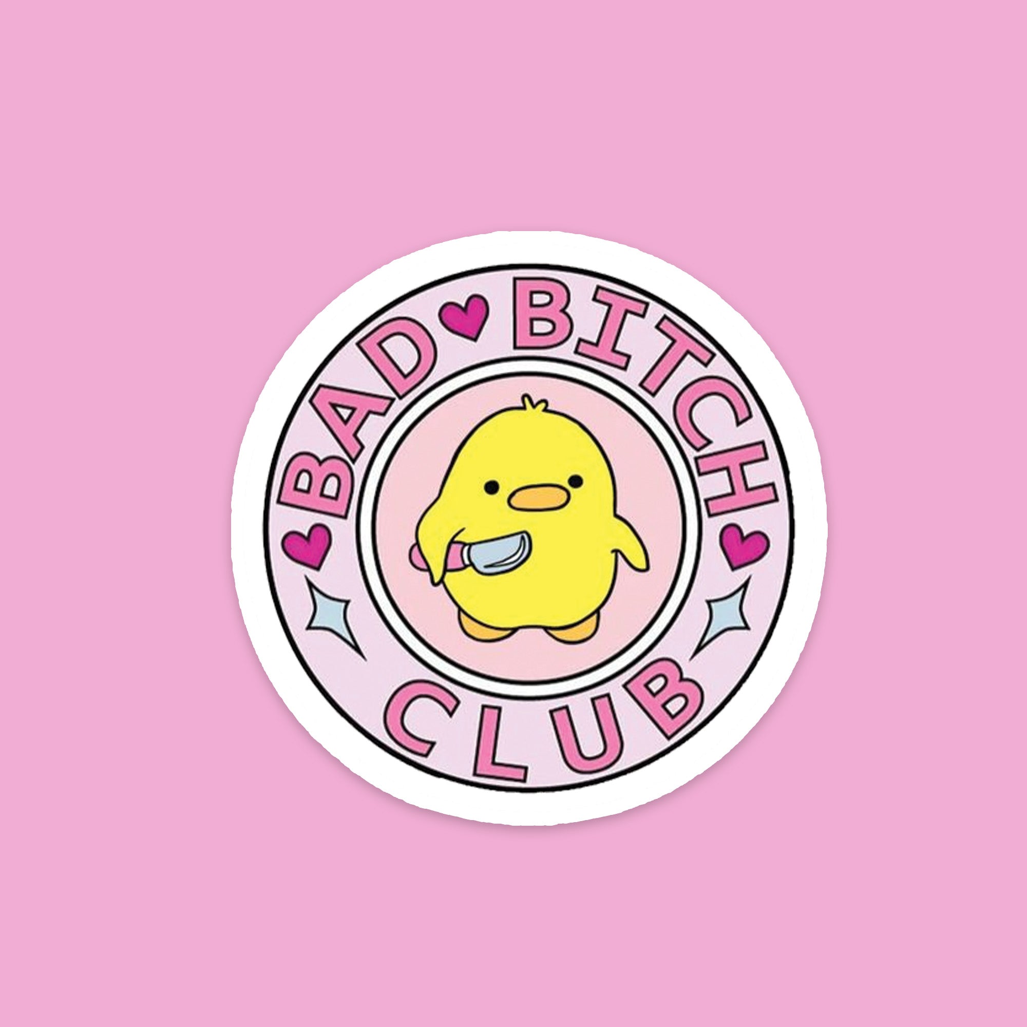 Bad Bitch Club Sticker – Fantastick