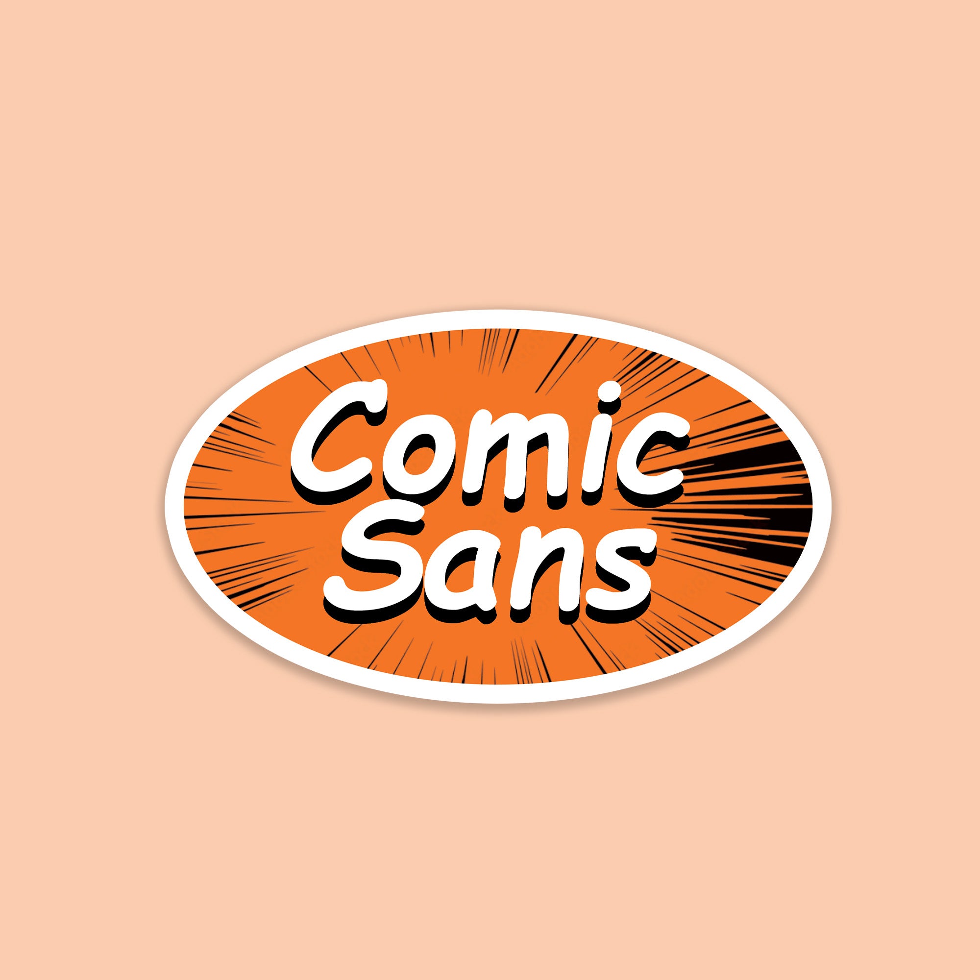 COMIC SANS Sticker – Fantastick