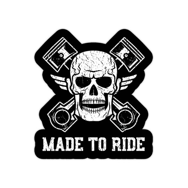 Made to ride sticker – Fantastick